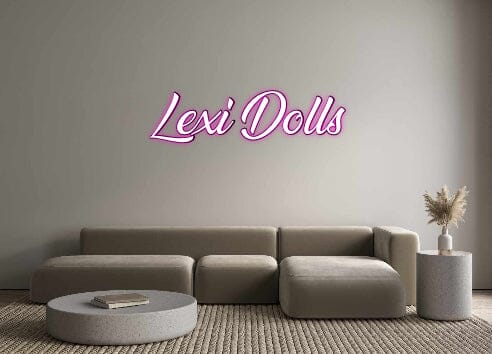 Custom Neon Order: Lexi Dolls - Custom Neon, | Hoagard.co