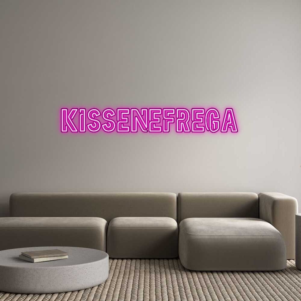 Custom Neon Order: Kissenefrega - Custom Neon, | Hoagard.co
